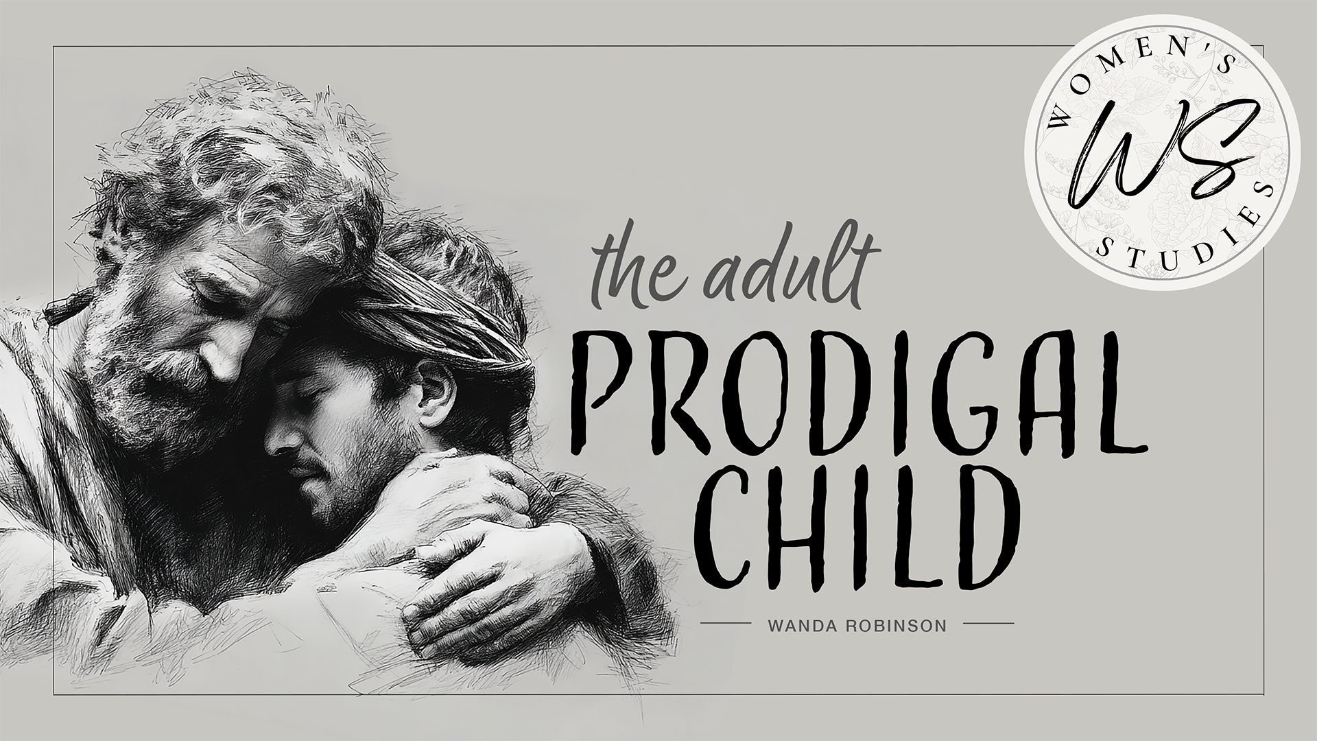 The Adult Prodigal Child
