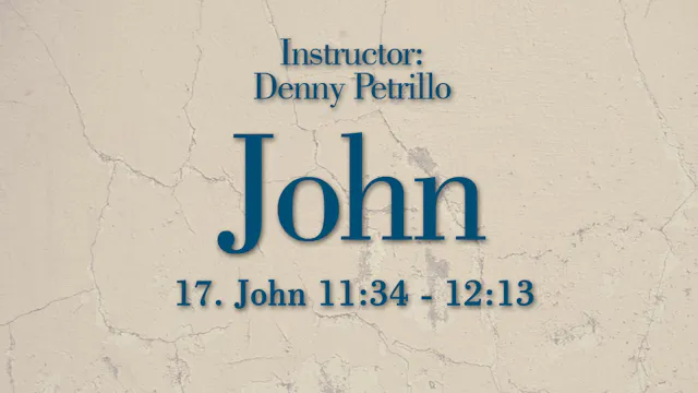 John: Lesson 17