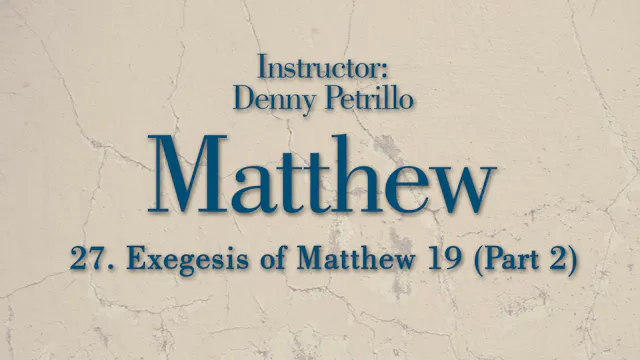 Matthew: Lesson 27