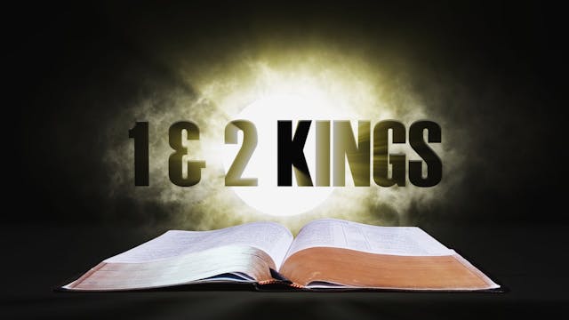 10. 1 & 2 Kings | Spotlight on the Wo...