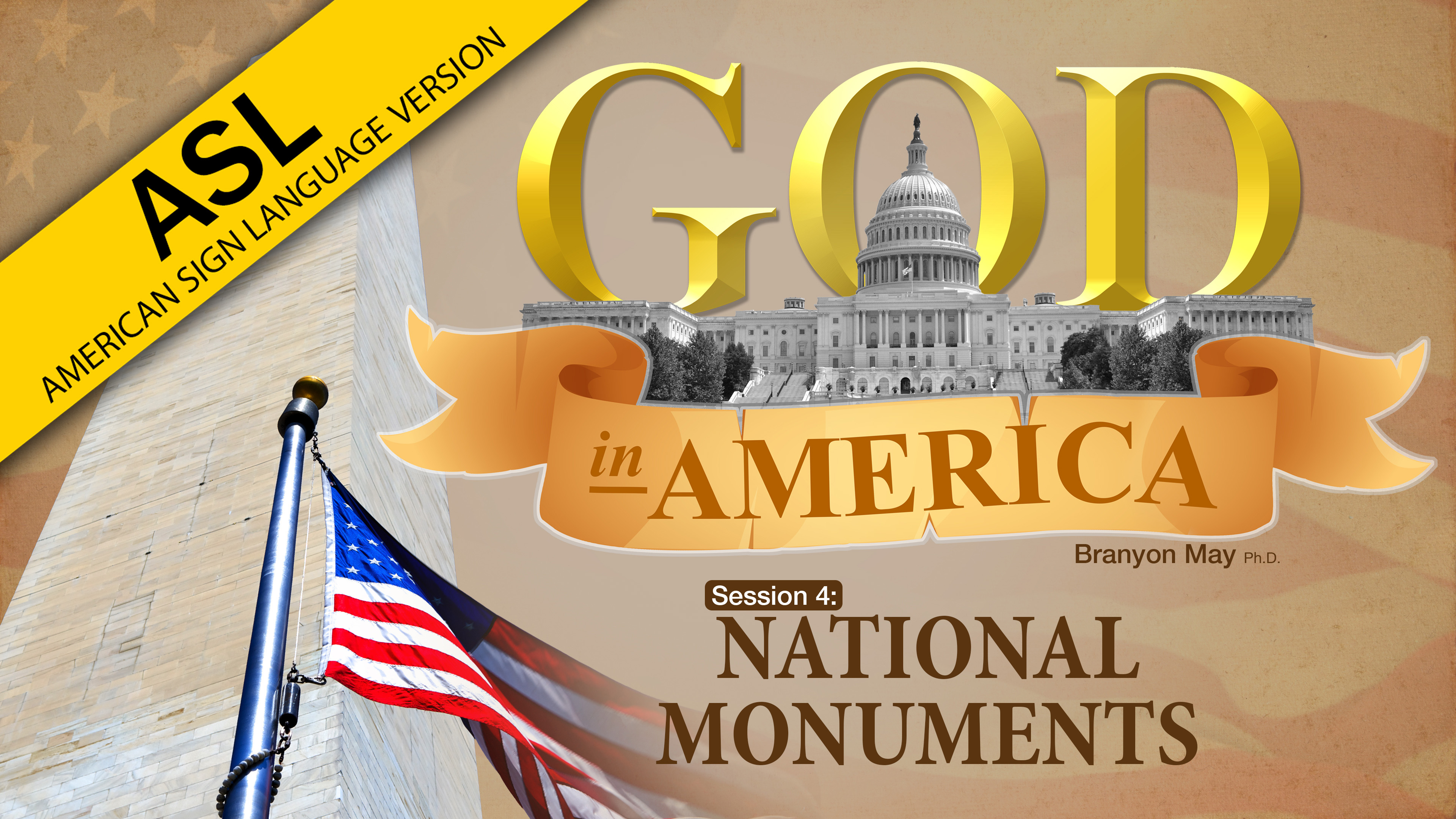 Session 4: National Monuments | God in America (ASL)