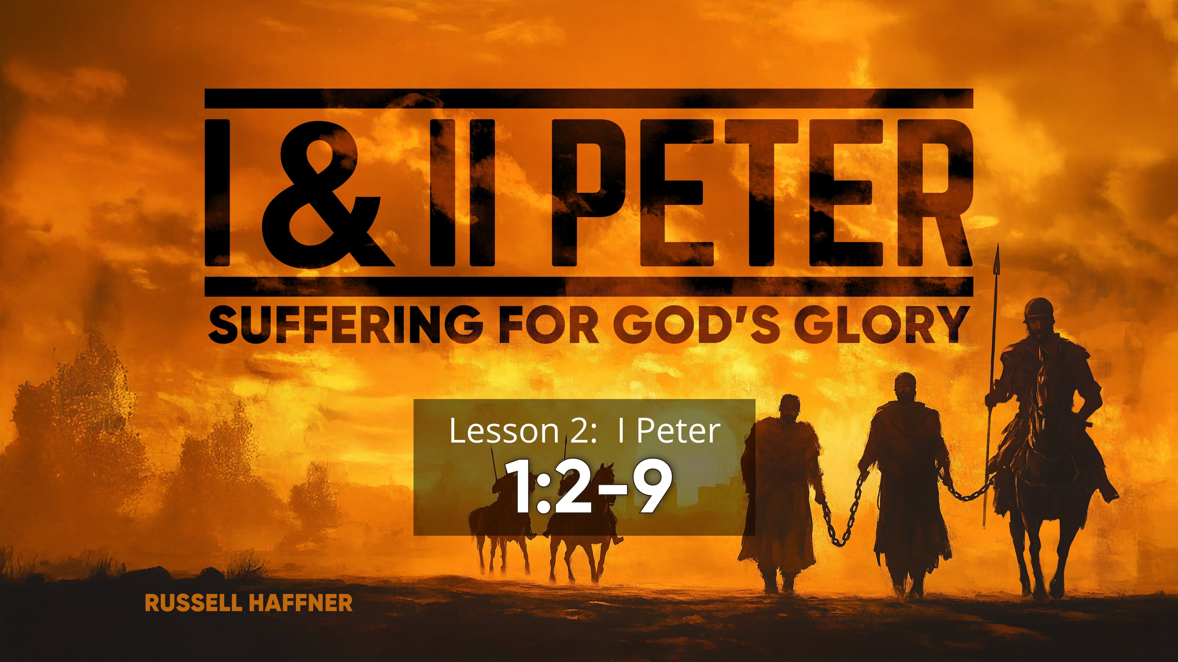 Lesson 2 | 1 & 2 Peter