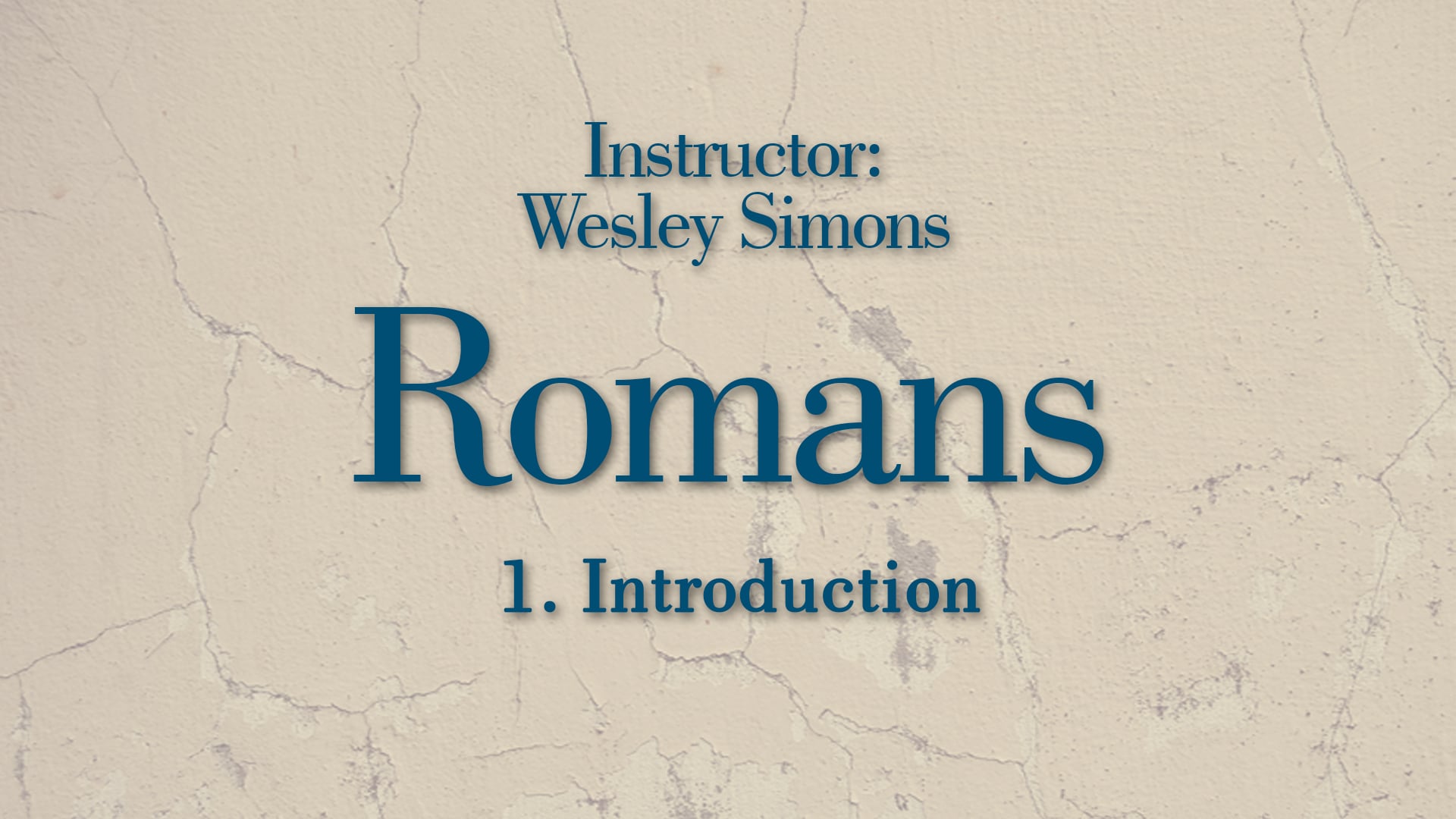Romans: Lesson 1