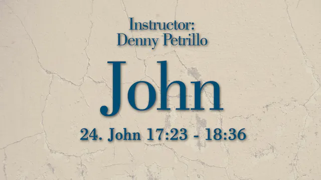 John: Lesson 24