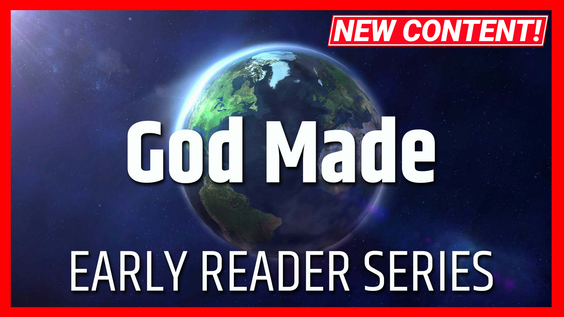 God Made: Early Reader Series