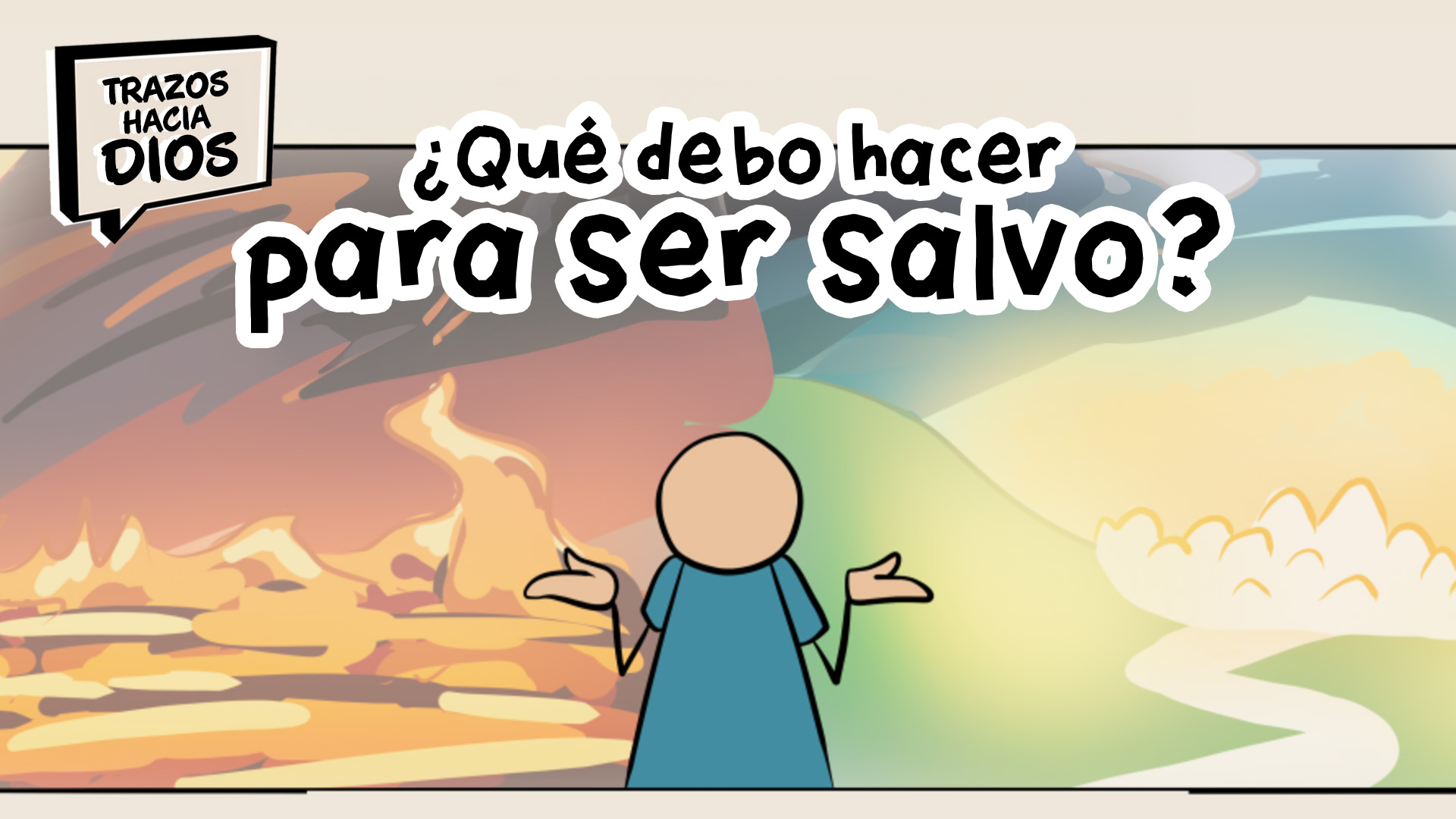 ¿Qué debo hacer para ser salvo?
