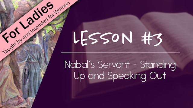3. Nabal's Servant - Standing Up and ...