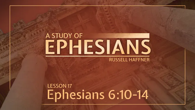 Lesson 17 | Ephesians