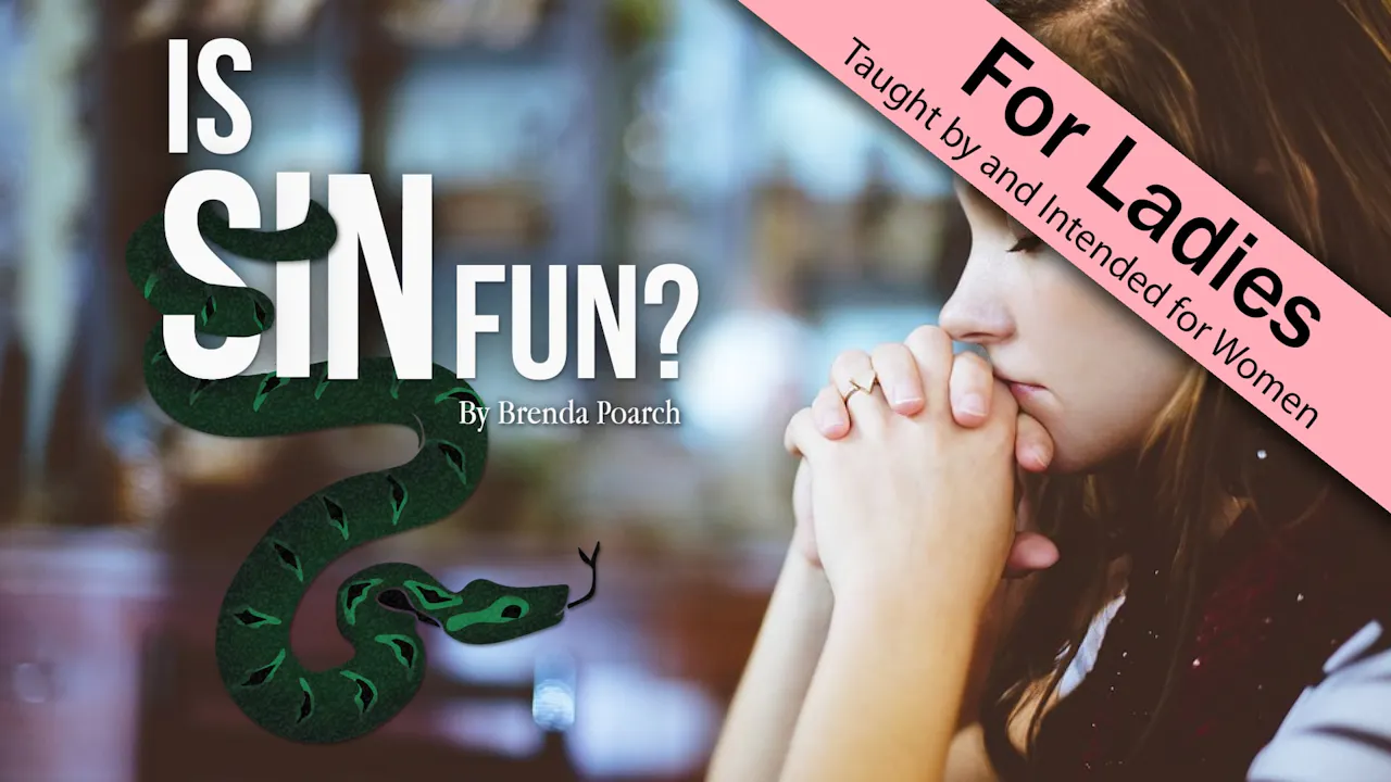 Is Sin Fun? - WVBS