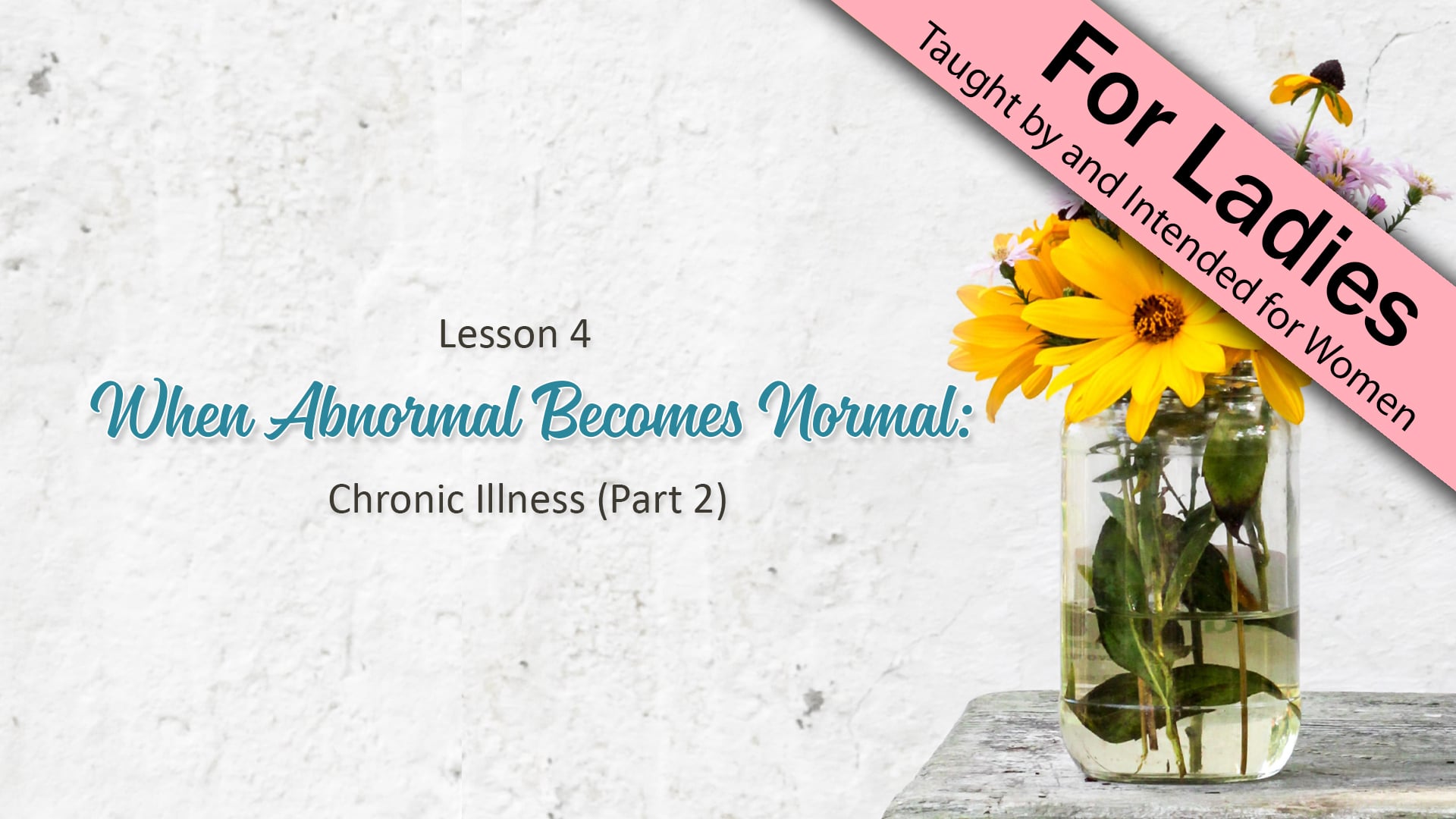 Side by Side - Lesson 4: When Abnormal Becomes Normal (Part 2)