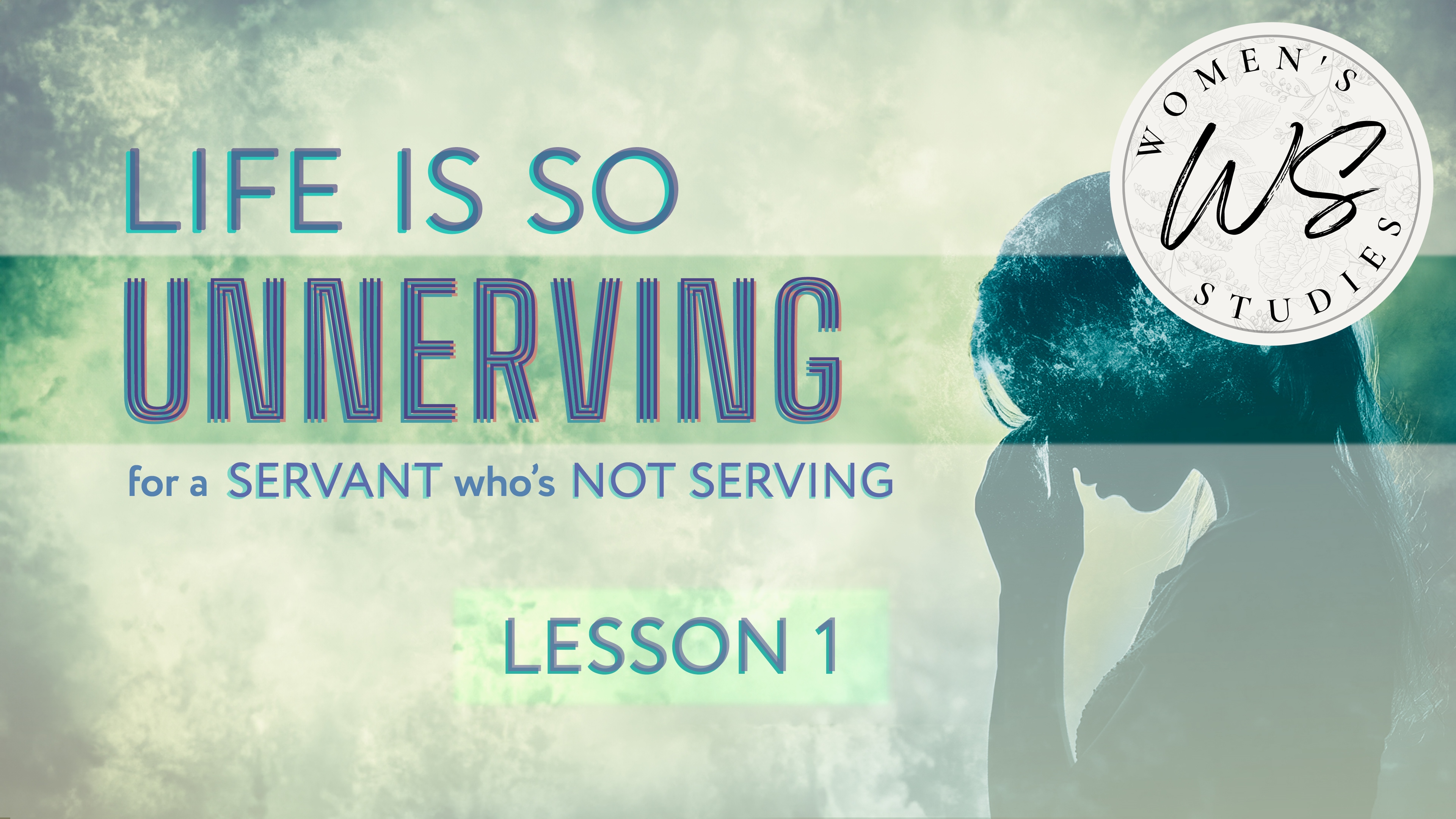 Life Is So Unnerving: Lesson 1