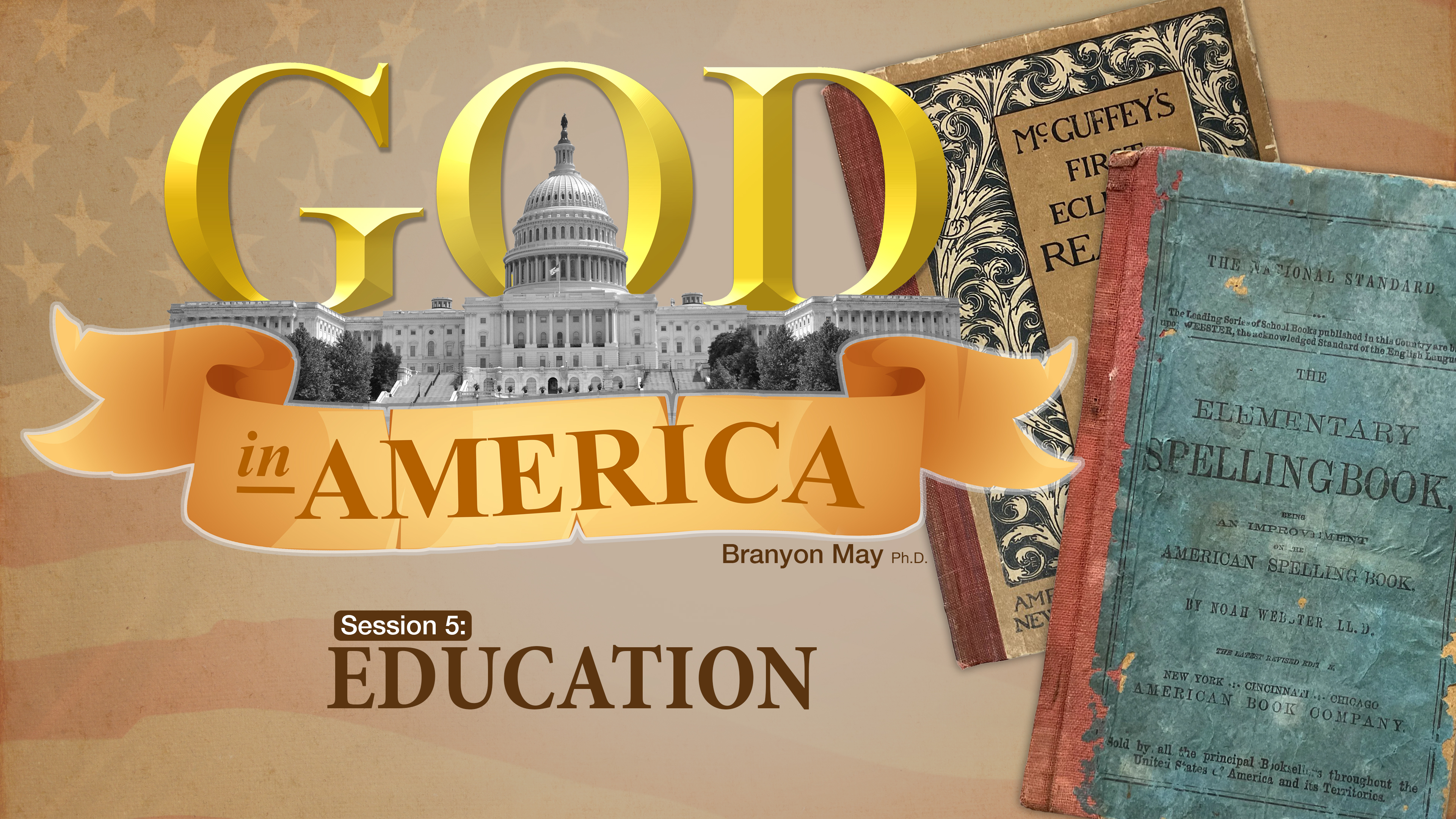 Session 5: Education | God in America