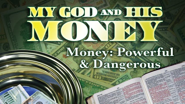 My God and His Money: Lesson 4 - Mone...