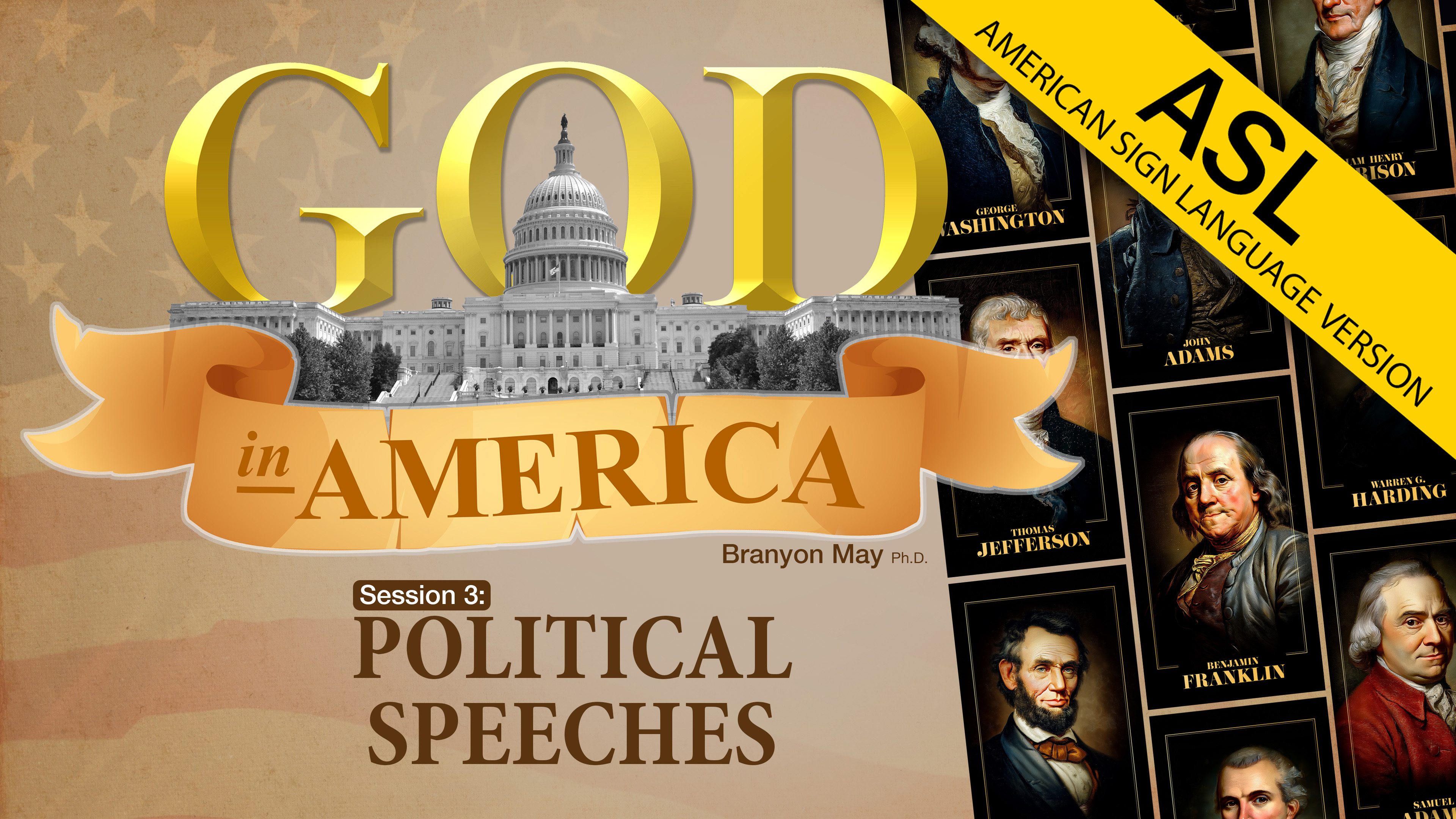 Session 3: Political Speeches | God in America (ASL)