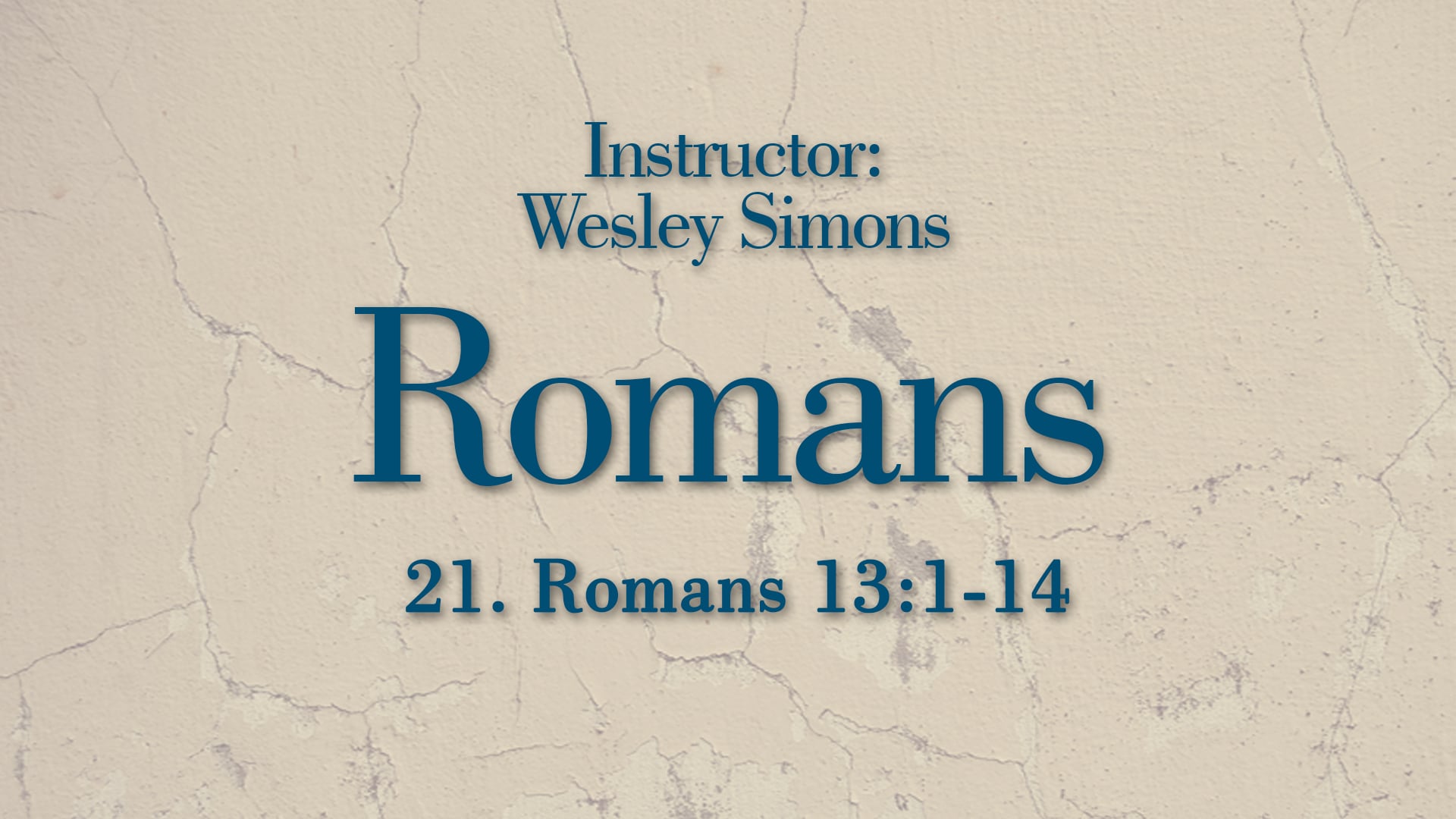 Romans: Lesson 21