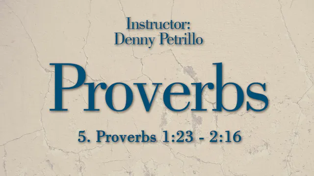 Proverbs: Lesson 5