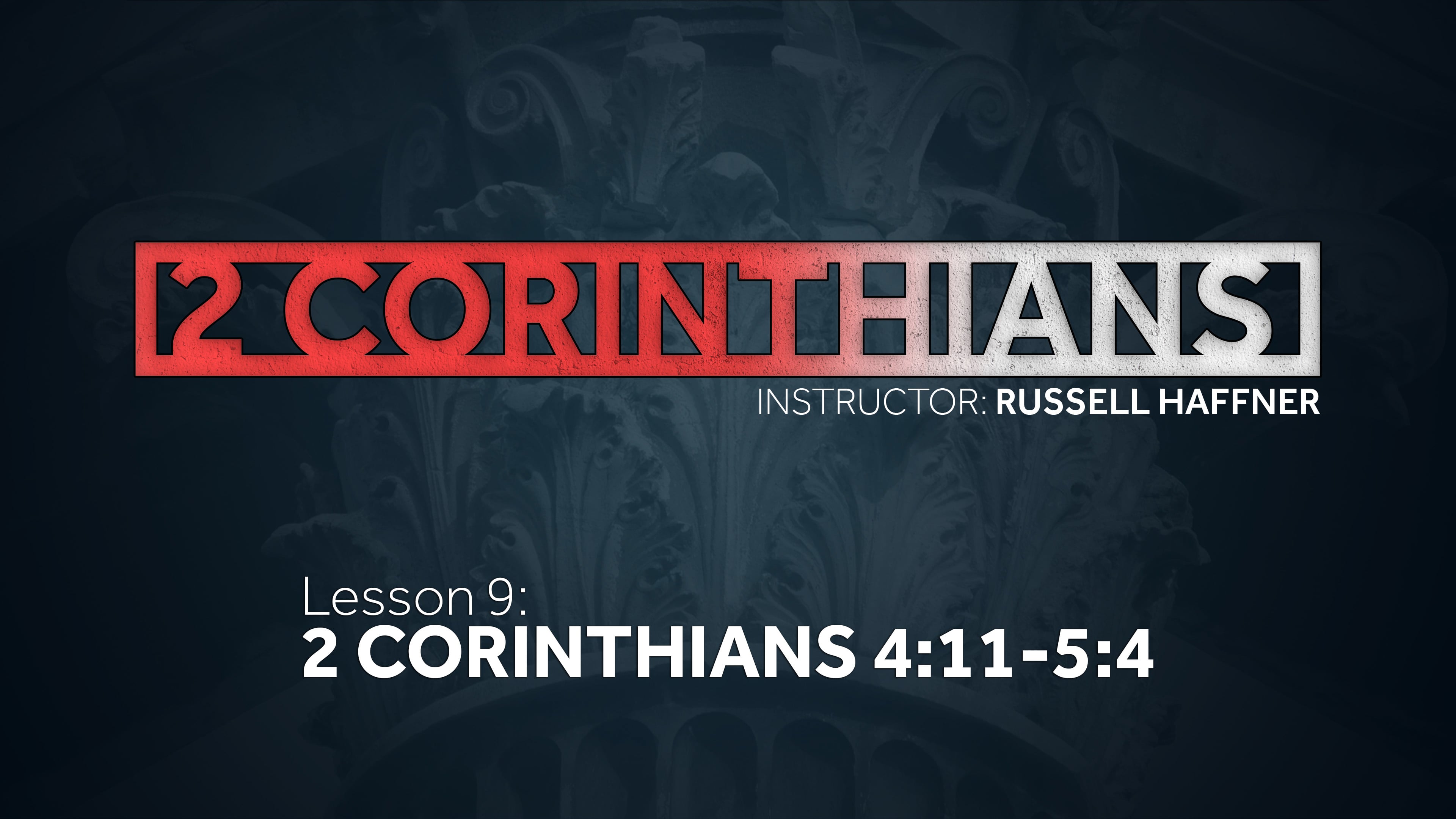 Lesson 9 | 2 Corinthians