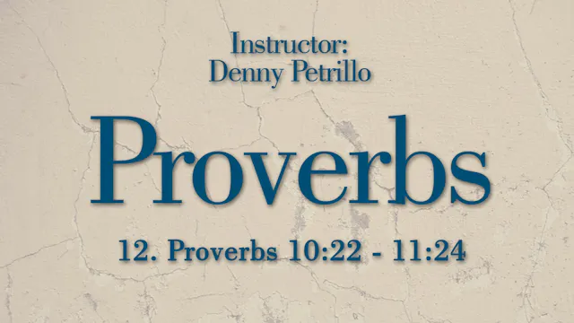 Proverbs: Lesson 12