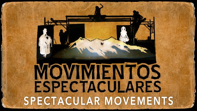 Spectacular Movements (Movimientos espectaculares with English subtitles)