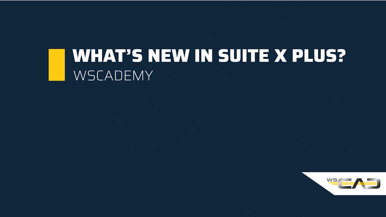 What's new in SUITE X PLUS?