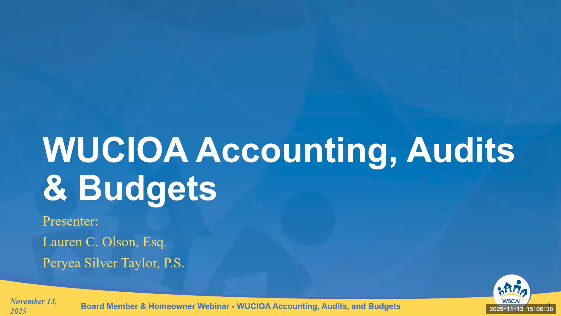 WUCIOA Accounting, Audits & Budgets (11/2025)