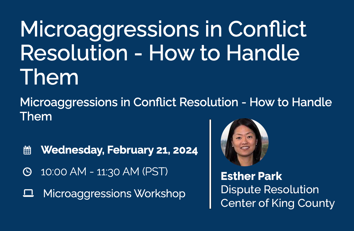 Microaggressions in Conflict Resolution 2024