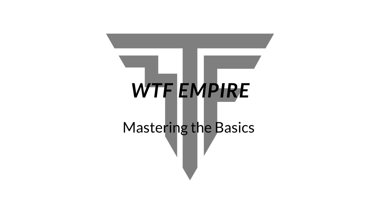 Mastering the Basics