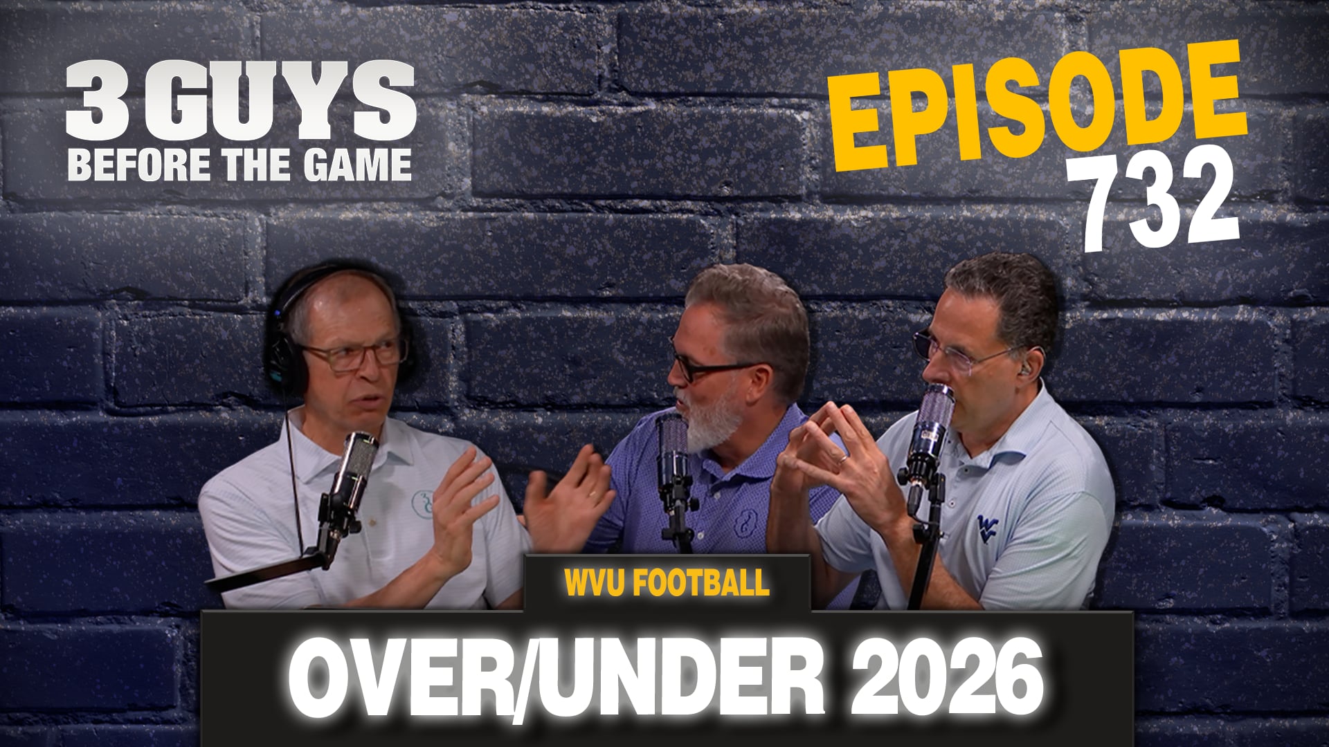 Episode 732: WVU Football Over/Under 2026