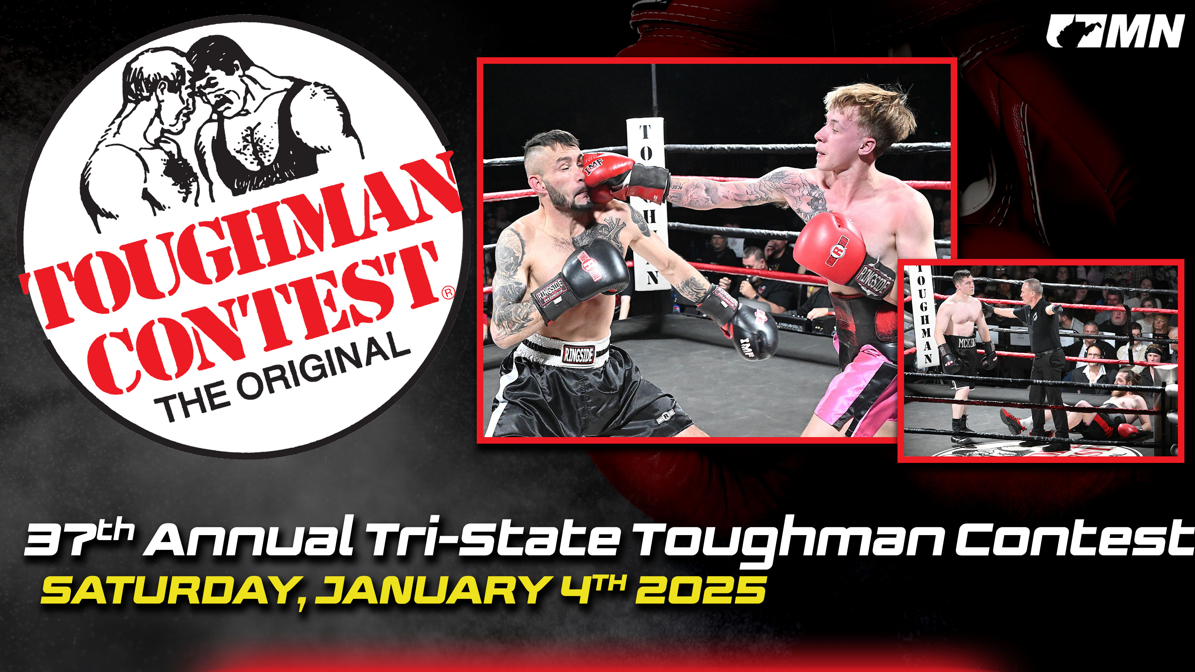 37th Annual Tri-State Toughman Contest: Saturday 1/4/25