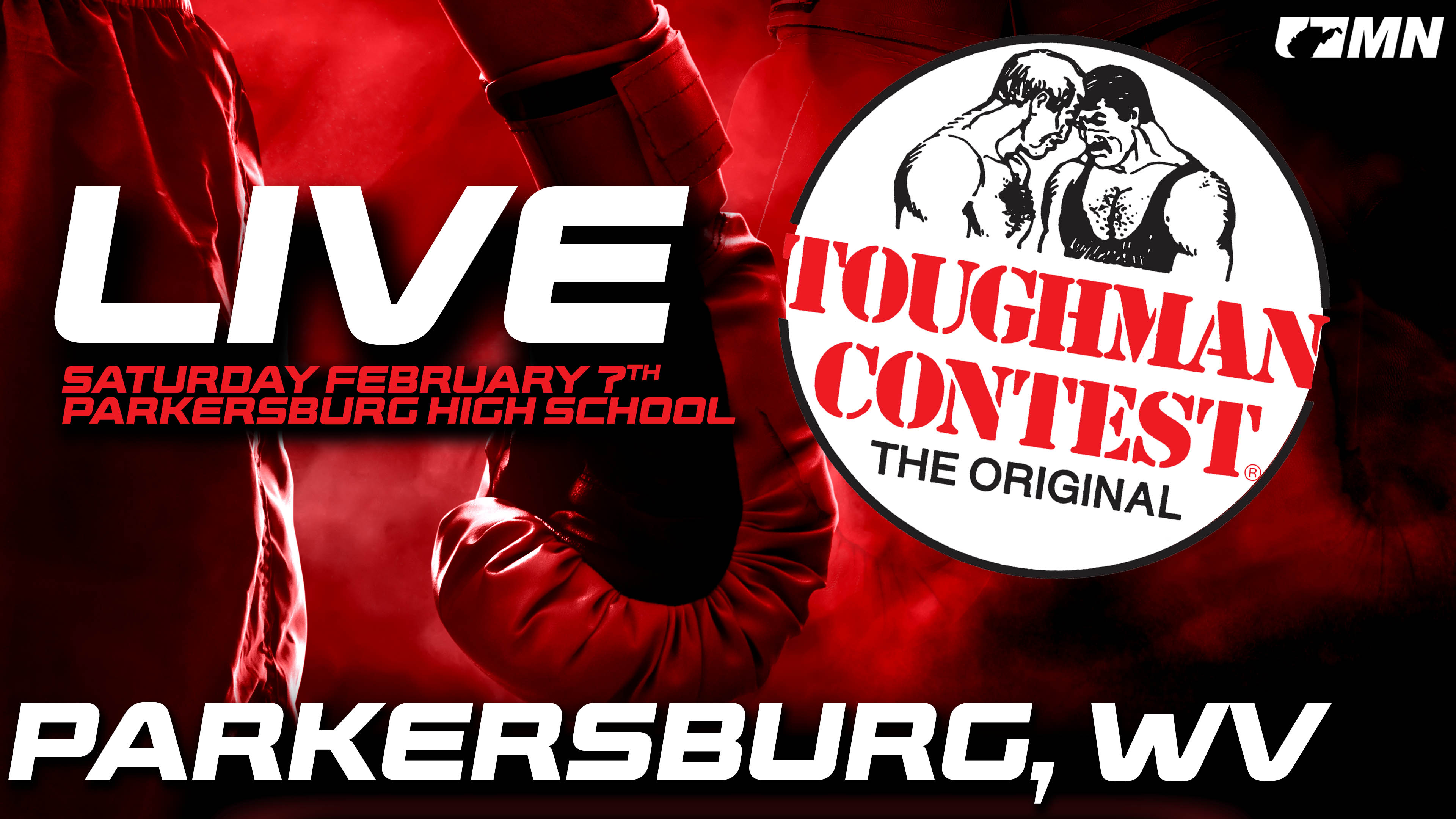 Toughman: Parkersburg (Saturday, 2/7, 7PM)