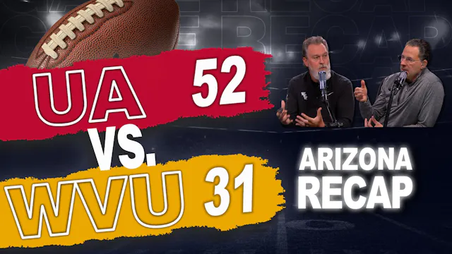 Episode 746: WVU Football - Arizona R...