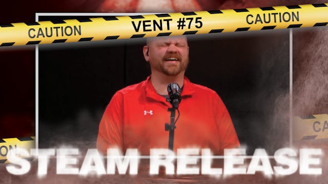 Steam Release: Vent #75