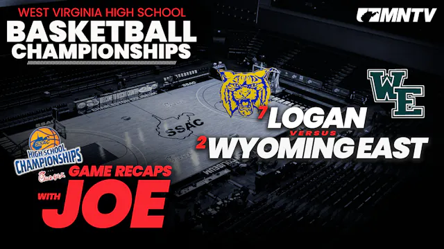 Wyoming East vs Logan | WVSSAC Quarte...