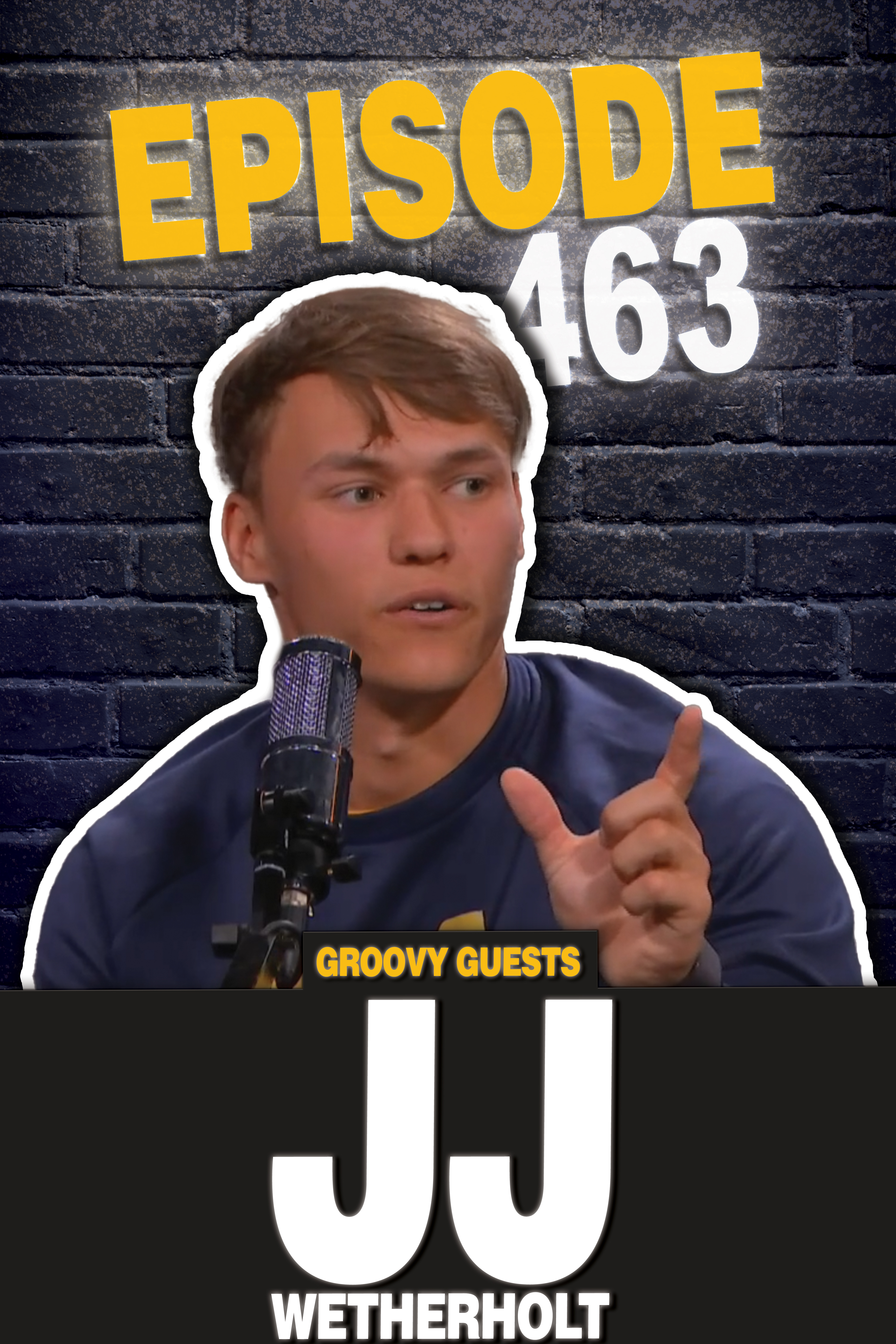 Episode 463: JJ Wetherholt Visits
