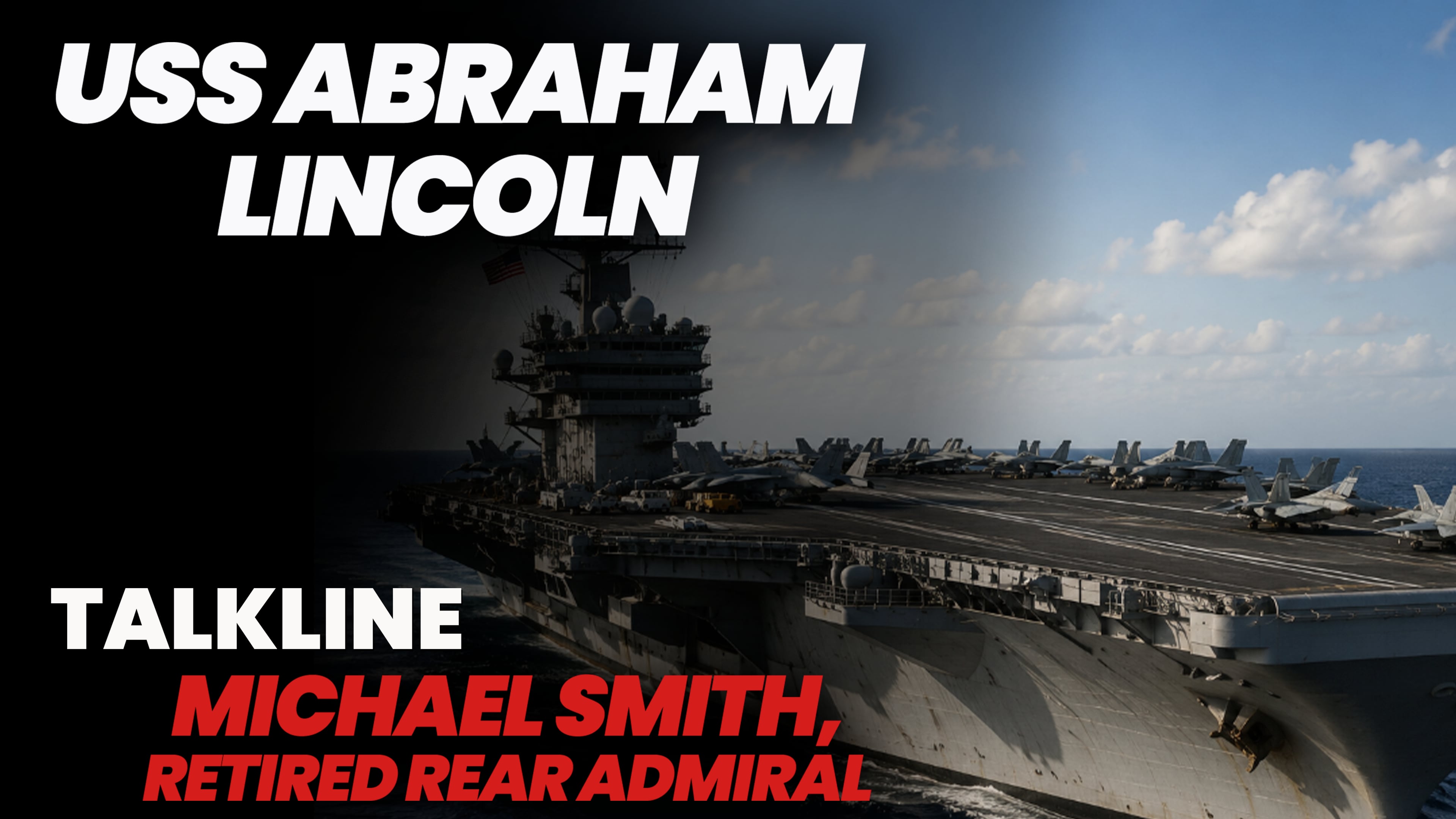 Michael Smith on USS Abraham Lincoln