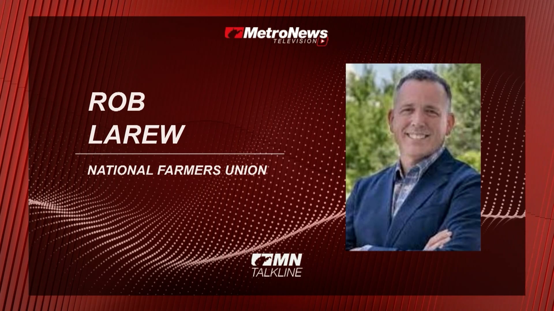 Rob Larew on Farmers Union