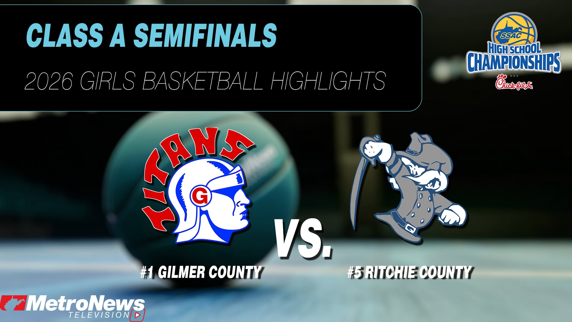 Gilmer County Defeats Ritchie County | WVSSAC Class A Semifinal