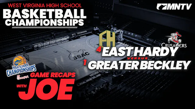 Greater Beckley vs East Hardy | Class...