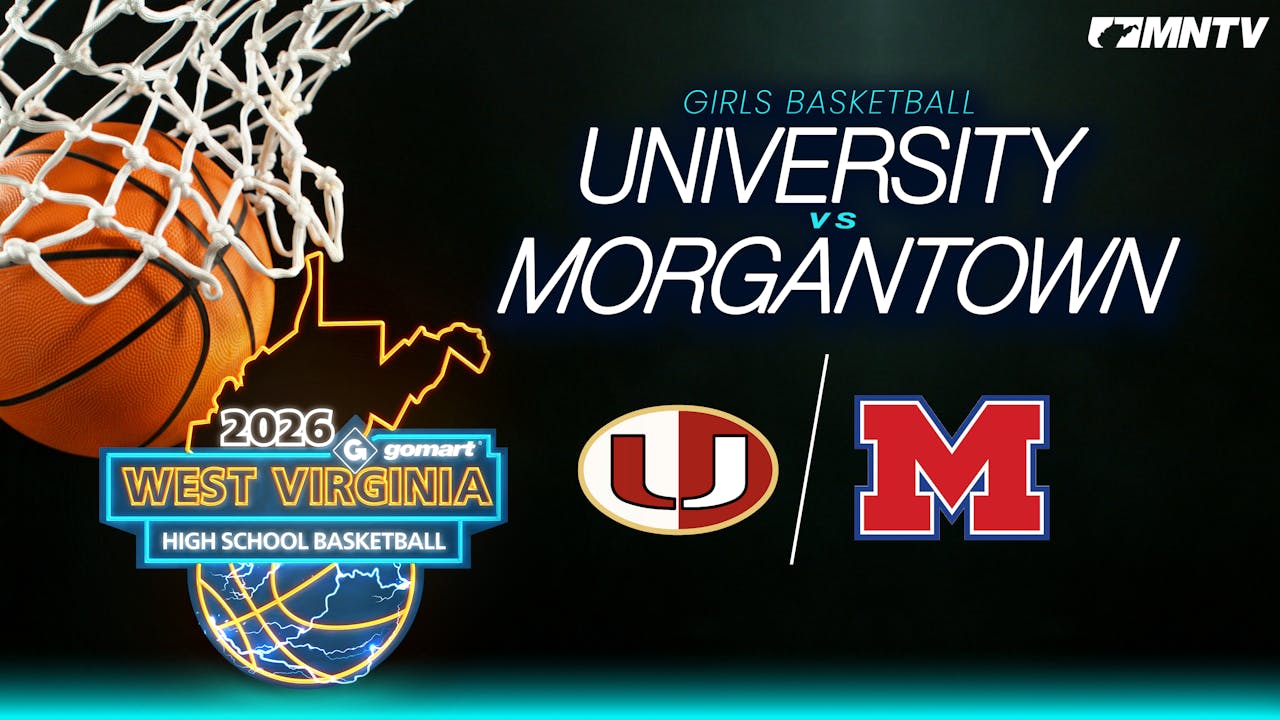University vs. Morgantown (Girls, 1/22, 7:30)