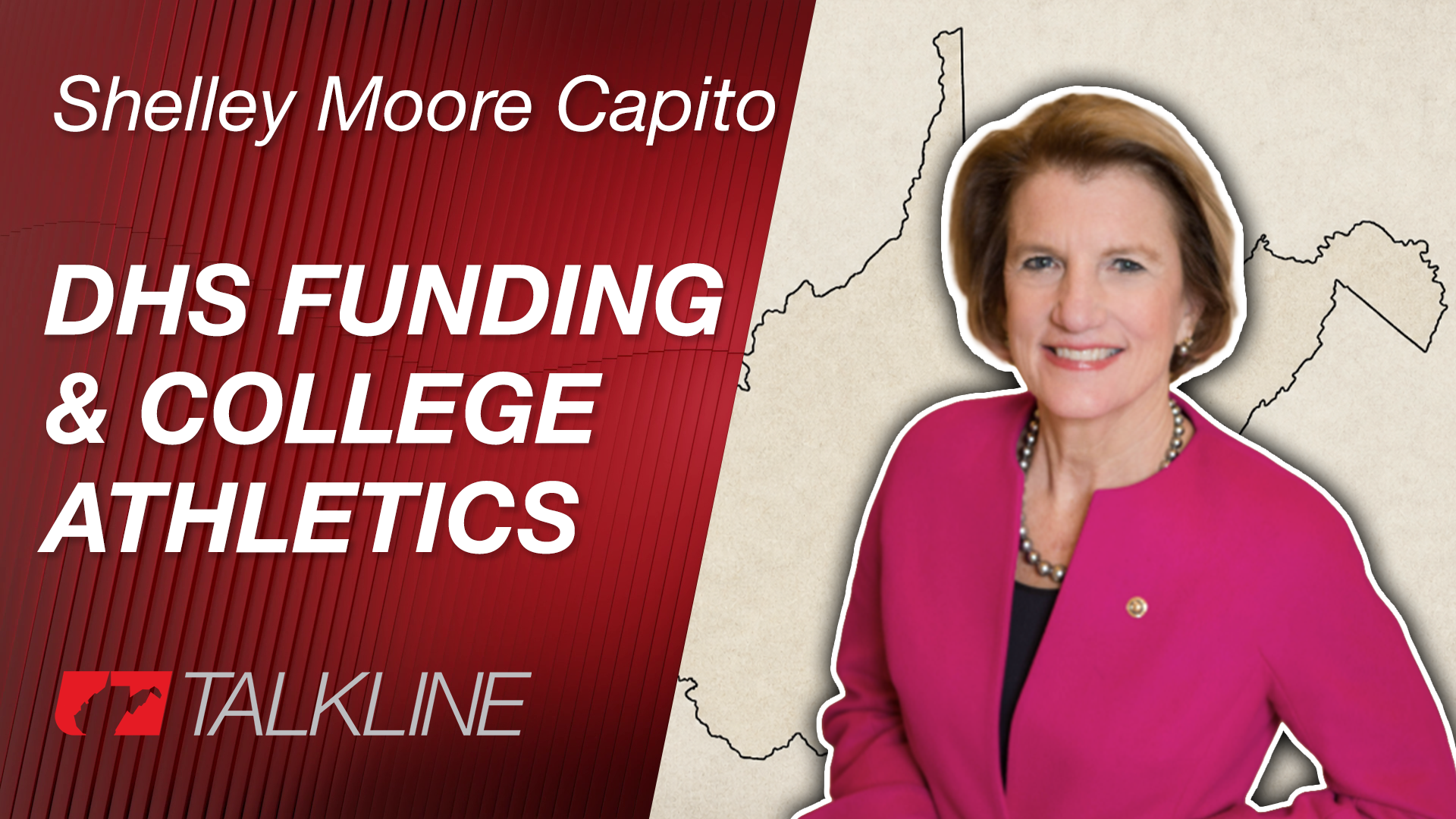 Shelley Moore Capito on DHS Funding & College Athletics