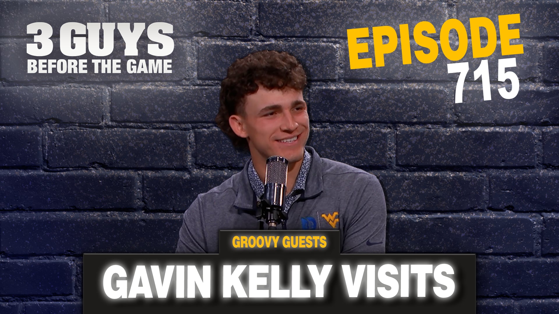 Episode 715: Gavin Kelly Visits