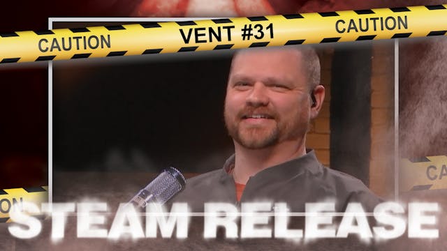 Steam Release: Vent #31