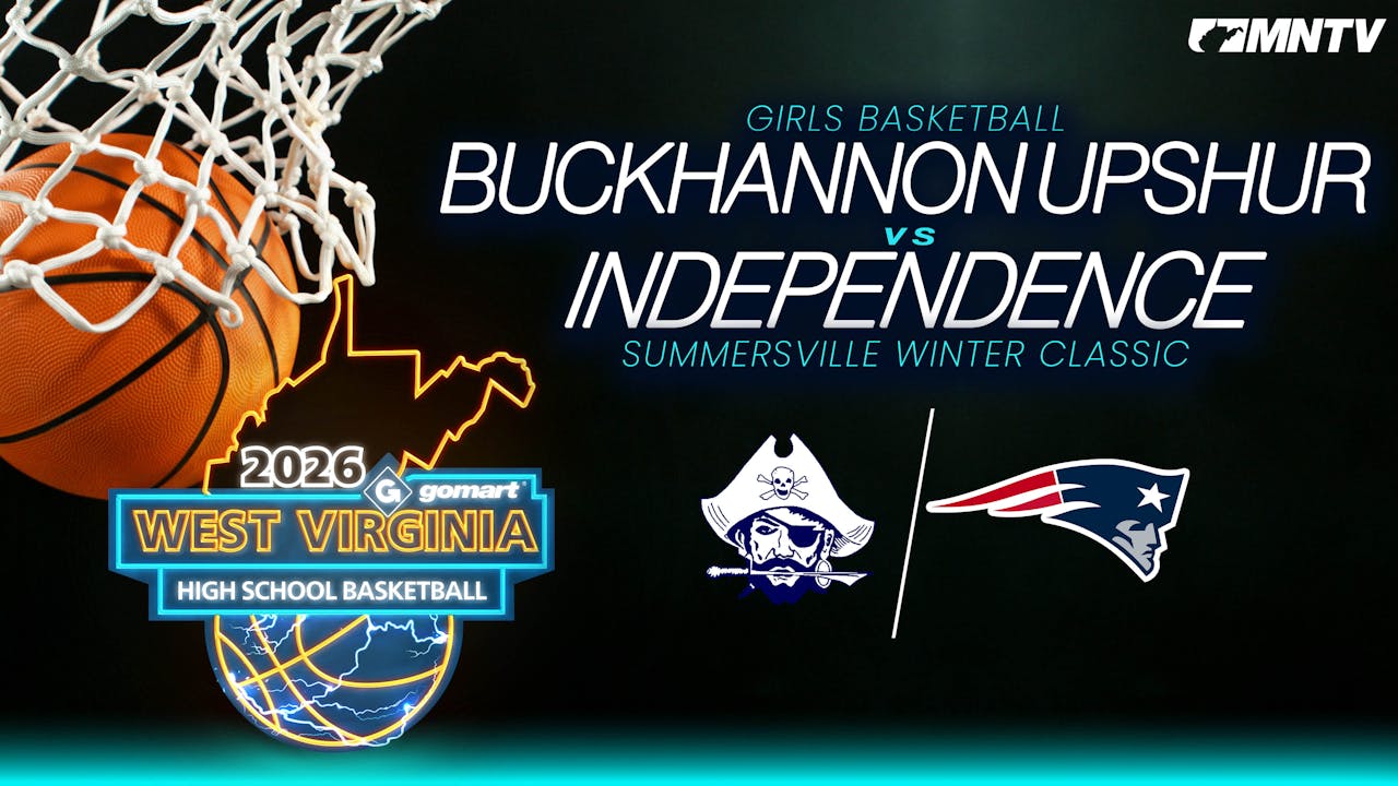 Buckhannon Upshur vs. Independence (Girls, 12/29, 3:30)