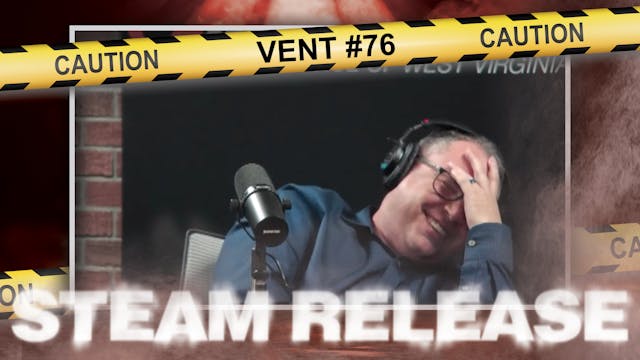Steam Release: Vent #76