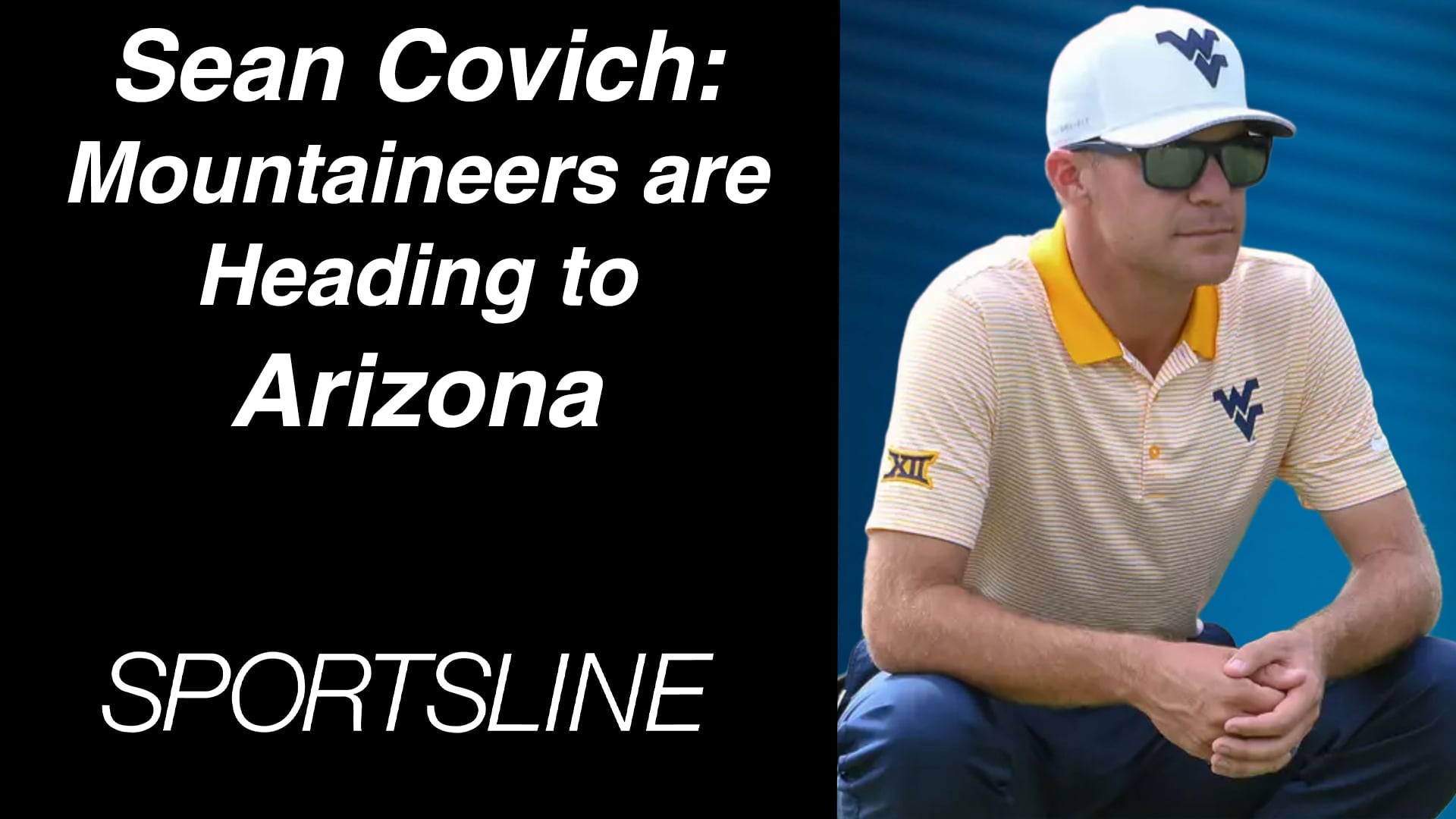 Sean Covich: The Mountaineers Are Heading to Arizona