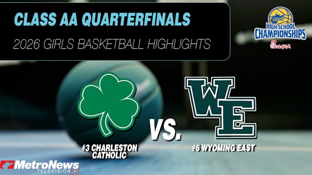 Charleston Catholic vs. Wyoming East ...