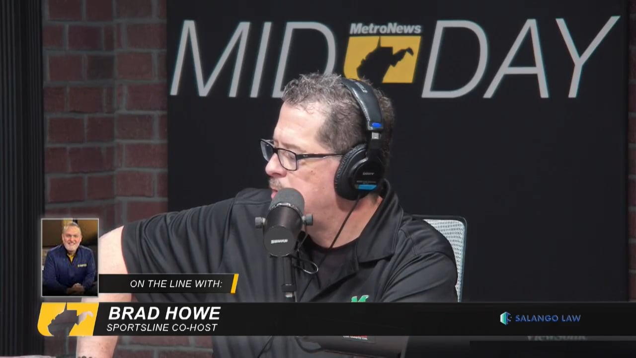 (8/13/26) Brad Howe & Open Line West Virginia