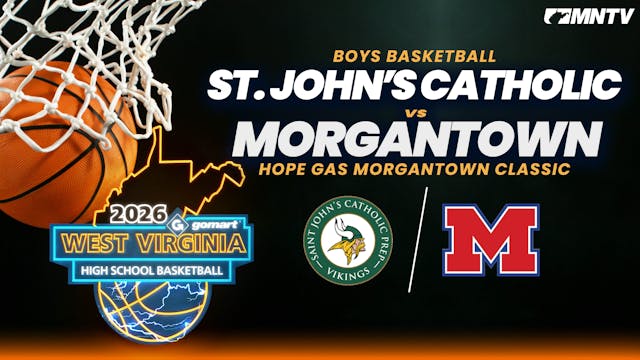 St. Johns Prep, MD vs. Morgantown (Bo...