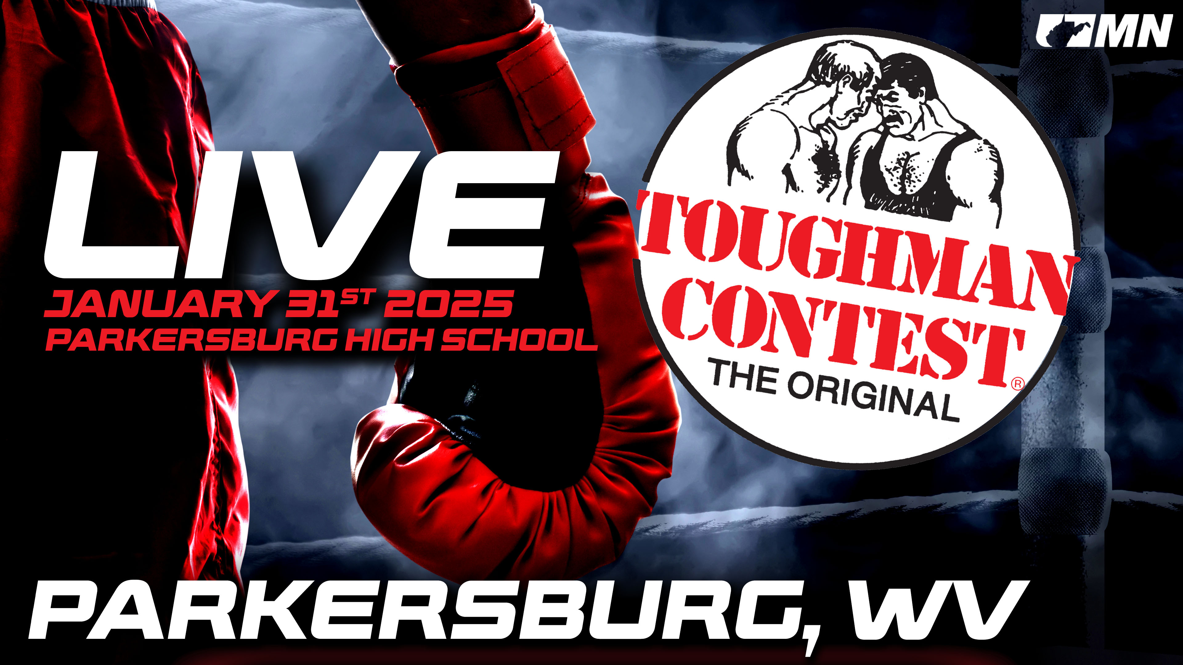 40th Annual Mid OH Valley Toughman Contest, Friday 1/31/25 