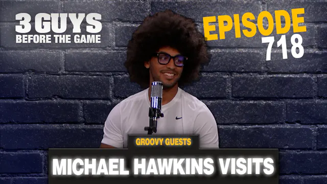 Episode 718: Michael Hawkins Visits